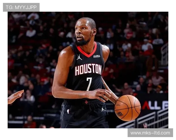 杜兰特闪耀火箭四人表现稳定